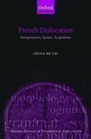 French Dislocation Interpretation, Syntax, Acquisition