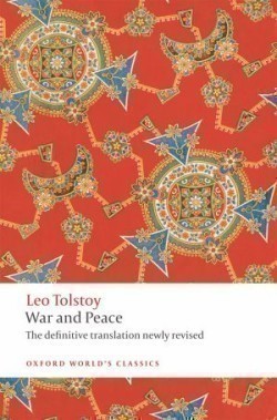 War and Peace (Oxford World´s Classics New Edition Revised)