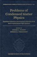 Problems of Condensed Matter Physics