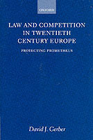 Law and Competition in Twentieth-Century Europe