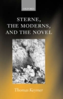 Sterne, the Moderns, and the Novel