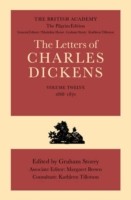 British Academy/The Pilgrim Edition of the Letters of Charles Dickens: Volume 12: 1868-1870