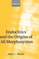 Endoclitics and the Origins of Udi Morphosyntax