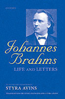 Johannes Brahms: Life and Letters
