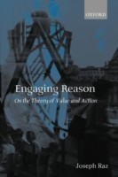 Engaging Reason On the Theory of Value and Action