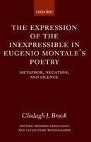 Expression of the Inexpressible in Eugenio Montale's Poetry