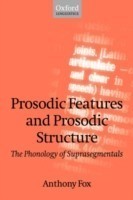 Prosodic Features and Prosodic Structure The Phonology of Suprasegmentals