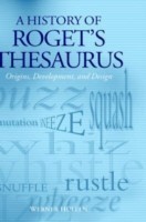 History of Roget's Thesaurus Origins, Development, and Design