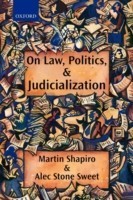 On Law, Politics and Judicialization