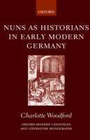 Nuns as Historians in Early Modern Germany