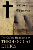 Oxford Handbook of Theological Ethics