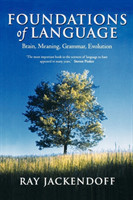 Foundations of Language: Brain, Meaning, Grammar, Evolution