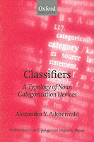 Classifiers A Typology of Noun Categorization Devices