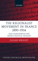 Regionalist Movement in France 1890-1914