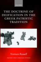 Doctrine of Deification in the Greek Patristic Tradition