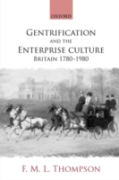 Gentrification and the Enterprise Culture