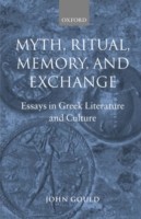 Myth, Ritual, Memory, and Exchange