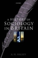 History of Sociology in Britain