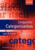 Oxford Linguistics: Linguistic Categorization Third Edition