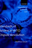 Standards of Review in WTO Dispute Resolution