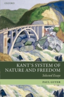 Kant's System of Nature and Freedom Selected Essays