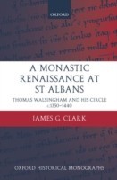Monastic Renaissance at St Albans