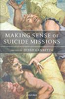 Making Sense of Suicide Missions