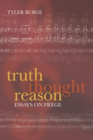 Truth, Thought, Reason Essays on Frege