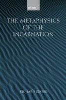 Metaphysics of the Incarnation