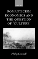 Romanticism, Economics and the Question of 'Culture'