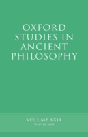 Oxford Studies in Ancient Philosophy XXIX