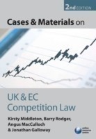 Cases and Materials on UK and EC Competition Law