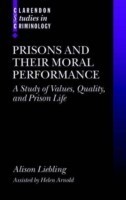 Prisons and their Moral Performance