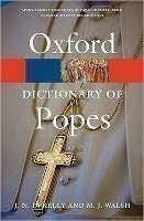 Oxford Dictionary of Popes Second Edition (Oxford Paperback Reference)