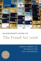 Blackstone's Guide to the Fraud Act 2006