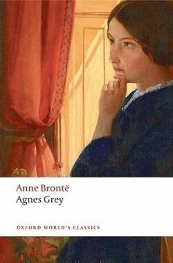 Agnes Grey (Oxford World´s Classics Third Edition)