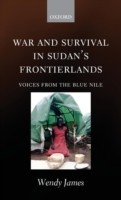 War and Survival in Sudan's Frontierlands