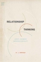 Relationship Thinking Agency, Enchrony, and Human Sociality
