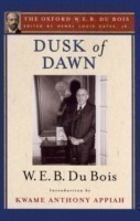 Dusk of Dawn (The Oxford W. E. B. Du Bois)