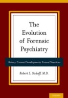 Evolution of Forensic Psychiatry