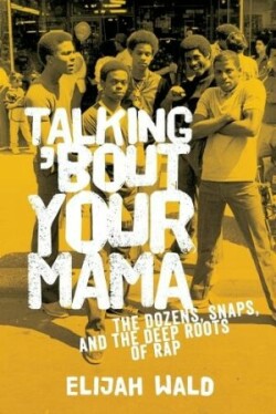 Talking 'Bout Your Mama