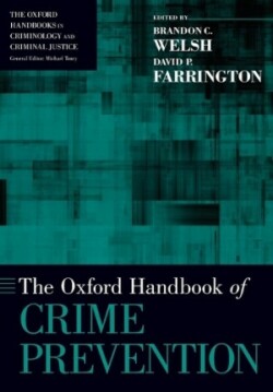 Oxford Handbook of Crime Prevention