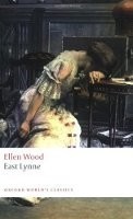 East Lynne (Oxford World´s Classics New Edition)