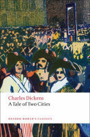 A Tale of Two Cities (Oxford World´s Classics New Edition)