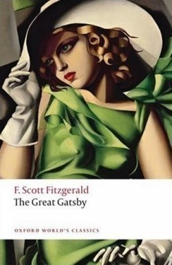 The Great Gatsby (Oxford World´s Classics New Edition)