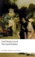 The Good Soldier: a Tale of Passion (Oxford World´s Classics New Edition)