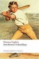 Tom Brown´s Schooldays (Oxford World´s Classics New Edition)