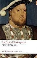 King Henry Viii. (Oxford World´s Classics New Edition)