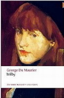 Trilby (Oxford World´s Classics New Edition)