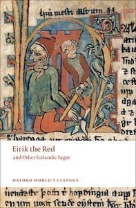 Eirik the Red and other Icelandic Sagas (Paperback)